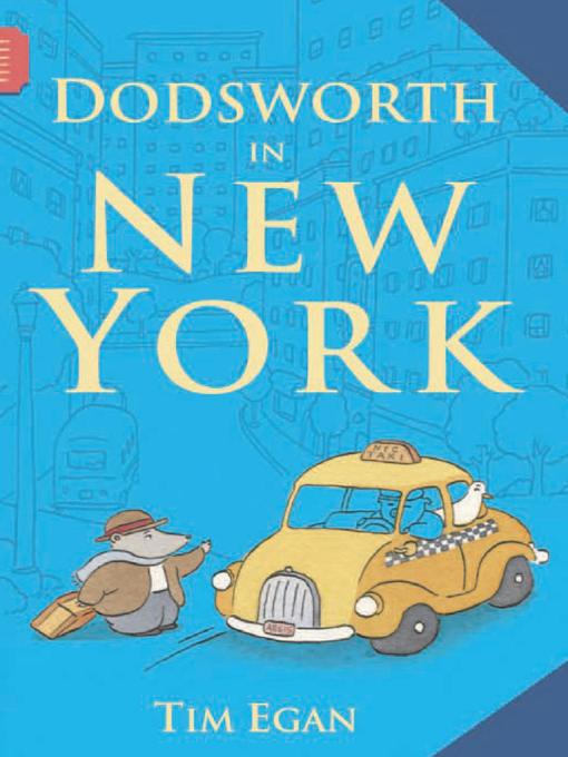 Title details for Dodsworth in New York by Tim Egan - Available